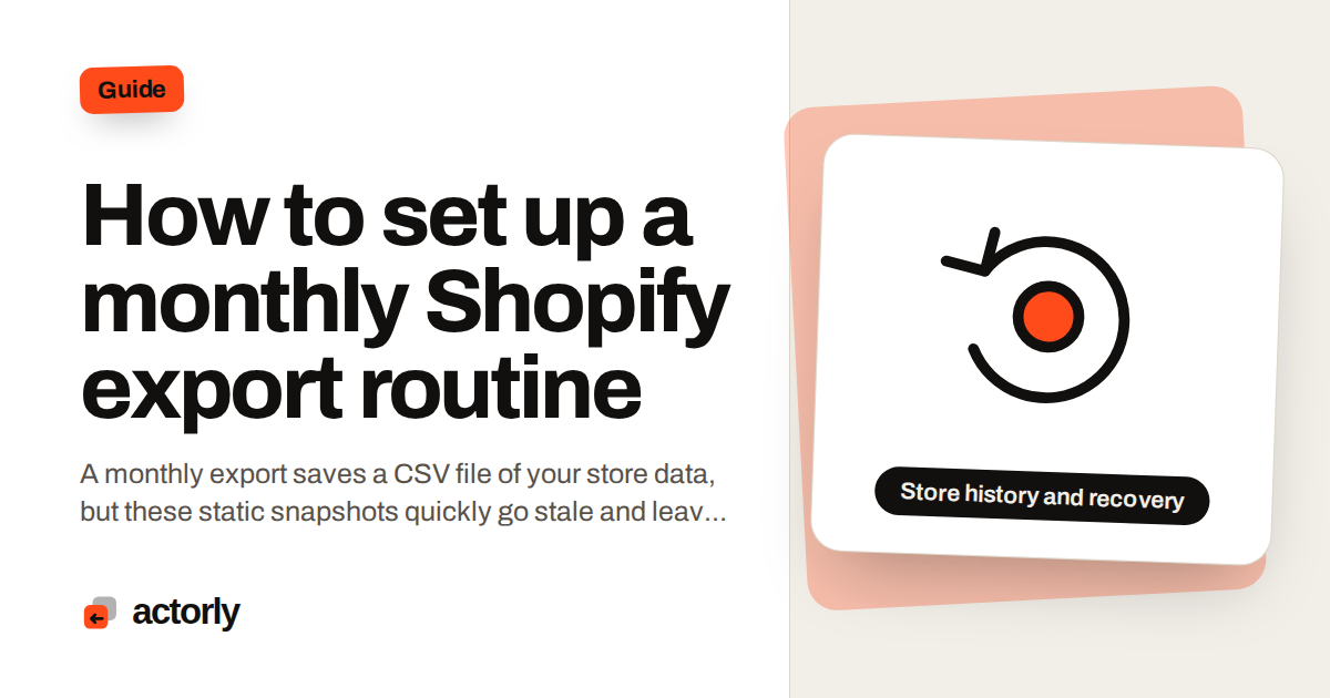 How to set up a monthly Shopify export routine