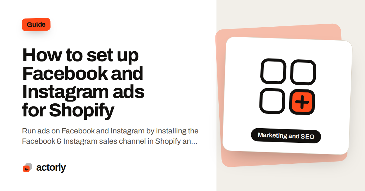 How to set up Facebook and Instagram ads for Shopify